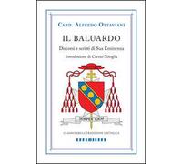 Il baluardo. Discorsi in difesa dei valori cristiani