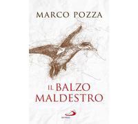 Il balzo maldestro - Pozza Marco