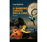 Il bambino caduto dalla luna