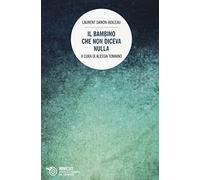 Il bambino che non diceva nulla