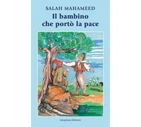 Il bambino che portò la pace