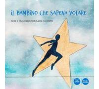 Il bambino che sapeva volare