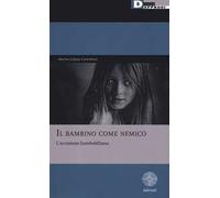 Il bambino come nemico. L’eccezione humboldtiana