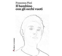 Il bambino con gli occhi vuoti