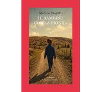 Il bambino con la fionda