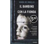 Il bambino con la fionda