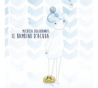 Il bambino d'acqua
