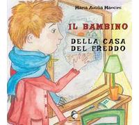 Il bambino della casa del freddo