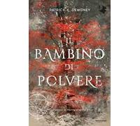 Il bambino di polvere
