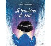 Il bambino di seta