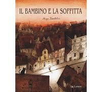 Il bambino e la soffitta