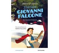 Il bambino Giovanni Falcone. Un ricordo d'infanzia