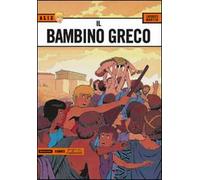 Il bambino greco. Alix. Vol. 13
