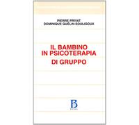 Il bambino in psicoterapia di gruppo
