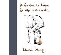 Il bambino, la talpa, la volpe e il cavallo. Ediz. deluxe