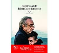 Il bambino nascosto. Ediz. cinema