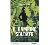 Il bambino soldato