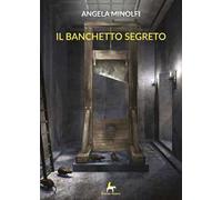 Il banchetto segreto