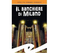 Il banchiere di Milano