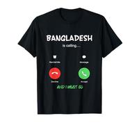 Il Bangladesh Chiama e Devo Andare in Asia in Viaggio Maglietta