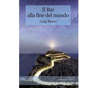 Il bar alla fine del mondo