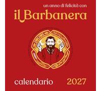 il Barbanera. Calendario lunario 2027