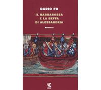 Il Barbarossa e la beffa di Alessandria