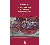 Il Barbarossa e la beffa di Alessandria