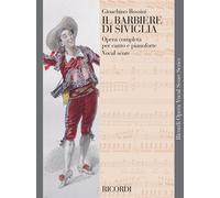 Il Barbiere Di Siviglia - Gioachino Rossini - voce e pianoforte