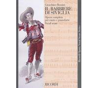 Il Barbiere Di Siviglia - Gioachino Rossini - voce e pianoforte