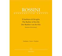 Il barbiere di Siviglia / The Barber of Sevilla / Der Barbier von Sevilla: Sinfonia (Ouverture). Partitura / Score / Partitur