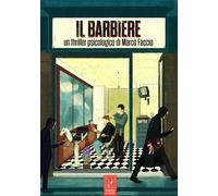 Il barbiere. Un thriller psicologico - 2025 - Read Red Road