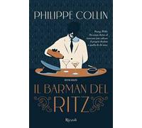 Libri Philippe Collin - Il Barman Del Ritz