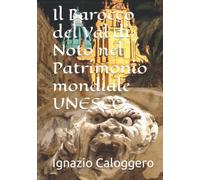 Il Barocco del Val di Noto nel Patrimonio mondiale UNESCO