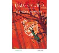 Il barone rampante [Paperback] [Oct 09, 2018] Calvino, Italo and Agostinelli, Ma