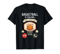 Il Basket Sta chiamando e Devo Andare - Fan del Giocatore di Bball Maglietta