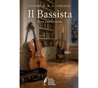 Il Bassista: Devi essere tutto