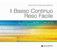 Il basso continuo reso facile. Metodo