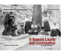 Il basso Lazio dei contadini. Ediz. ampliata