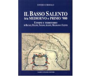 Il Basso Salento tra Medioevo e Primo '900. Uomini e Territorio di Racale, Felli