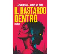 Il bastardo dentro