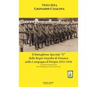 Il battaglione speciale «E» della Regia Guardia di Finanza nella campagna d'Etiopia 1935-1936