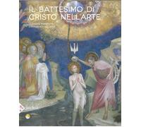 Il battesimo di Cristo nell'arte. Ediz. a colori [Hardcover] [Nov 24, 2023] Bœsp