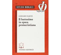 Il battesimo in epoca protocristiana