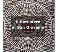 Il battistero di San Giovanni a Firenze