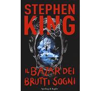 Il bazar dei brutti sogni