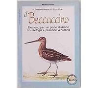 Il beccaccino. Elementi per un piano d'azione tra etologia e passione venatoria