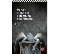 Il becchino e la ragazza - Pötzsch Oliver
