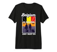 Il Belgio Chiama e Devo Andare in Viaggio in Belgio Maglietta Premium