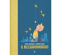 Il bell'addormentato. Ediz. a colori